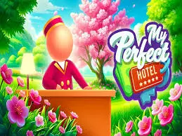 My Perfect Hotel Guide - Complete Walkthrough & Tips Unblocked Games Hub